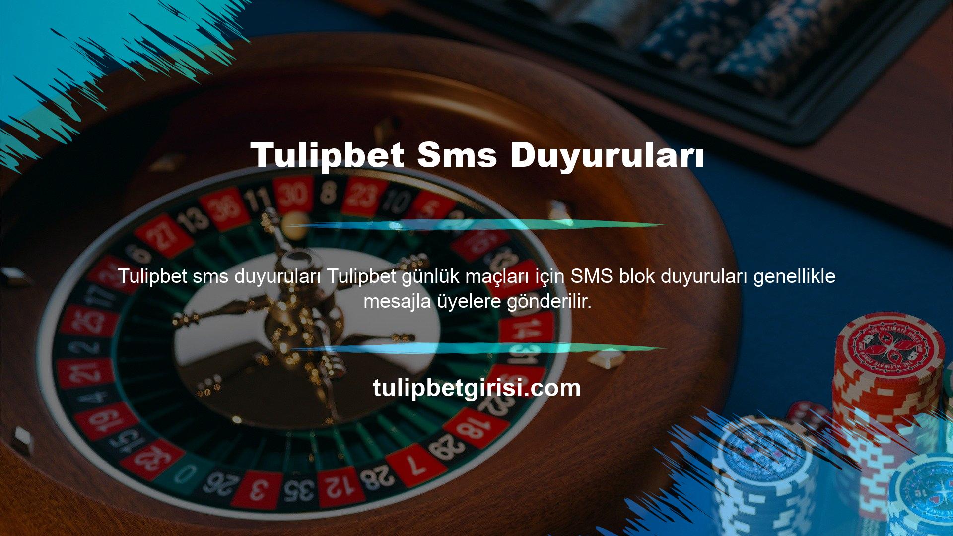 Site tarafından düzenlenen özel etkinlikler, piyango ve özel bahisler de mesajla bildirilmektedir